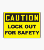 Caution Lockout Signs